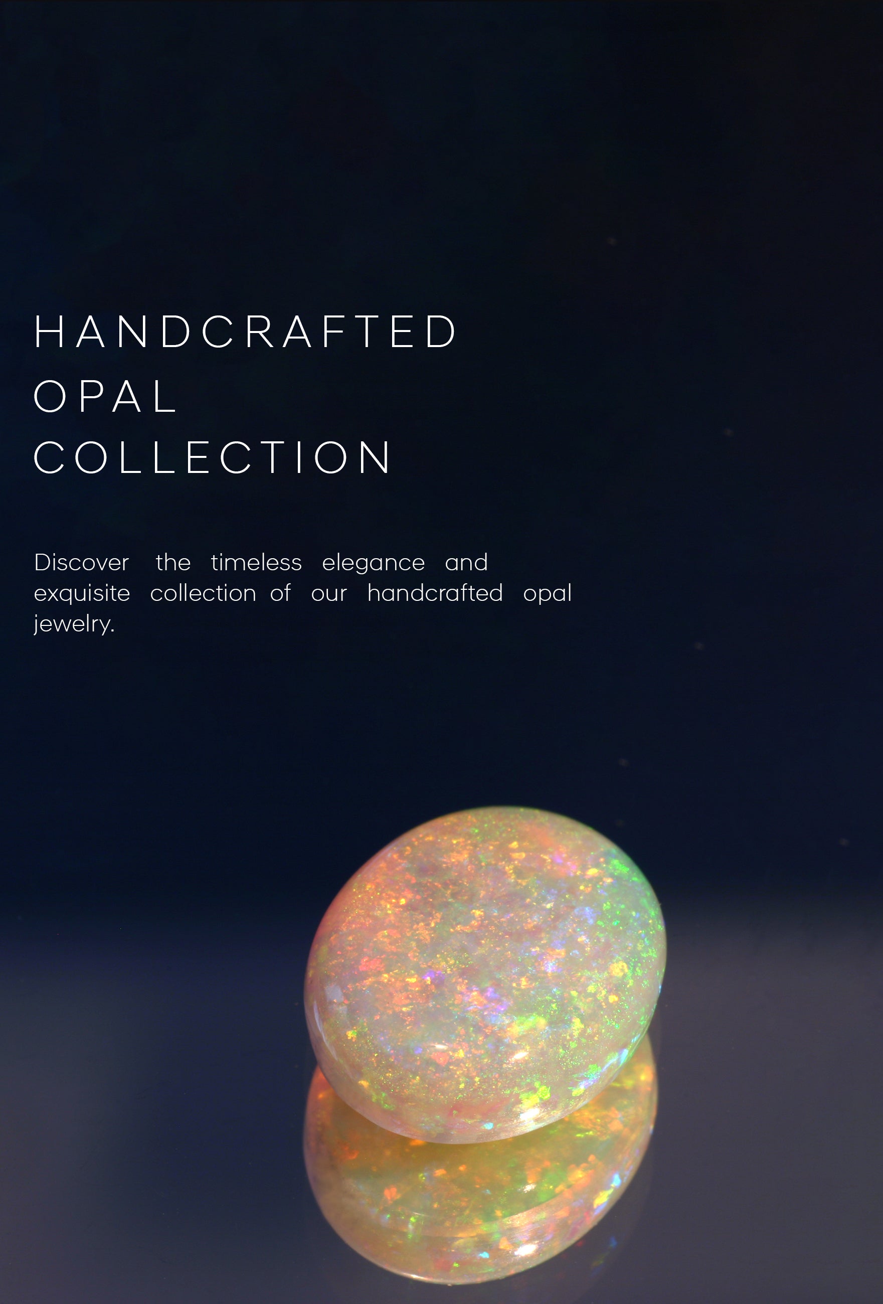 Handcrafted Opal stone